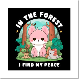 In the forest I find my peace cat Posters and Art